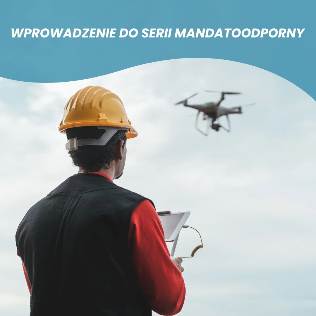 Wprowadzenie do serii MandatoOdporny